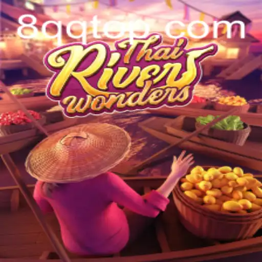 Experience the Thrill of ThaiRiverWonders: A Comprehensive Guide